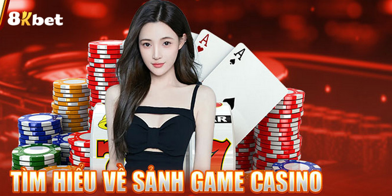 Casino trực tuyến mang đến cho người chơi cảm giác trải nghiệm chân thực