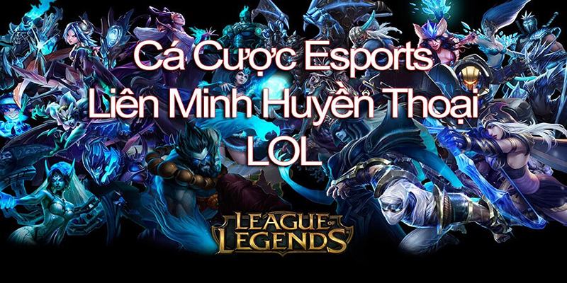 Liên Minh luôn là tựa game Esports được săn đón